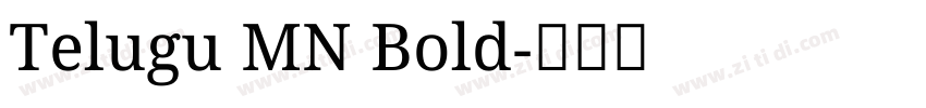 Telugu MN Bold字体转换